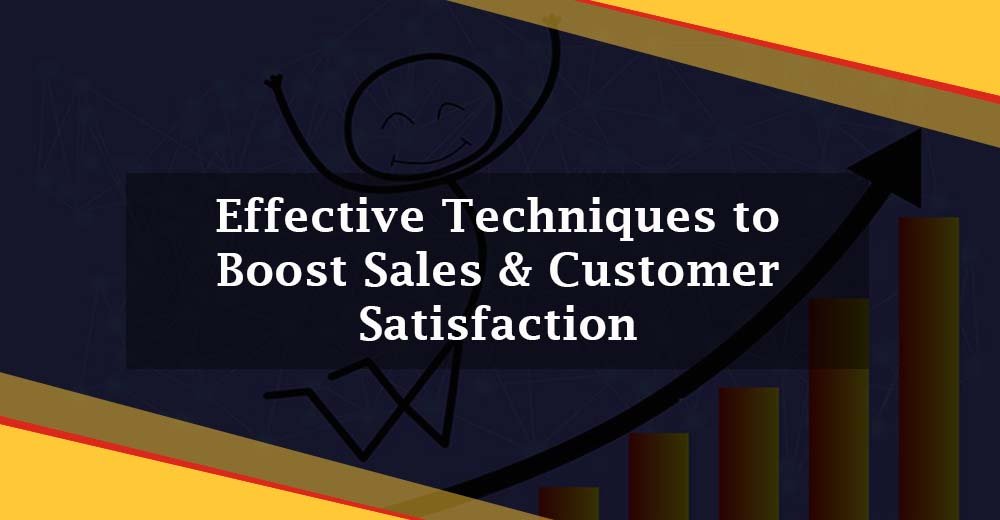 Boost Sales & Customer Satisfaction